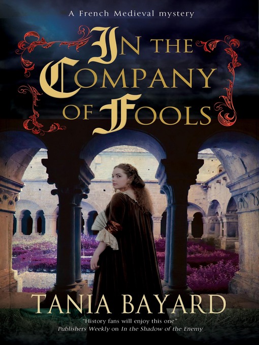 Title details for In the Company of Fools by Tania Bayard - Available